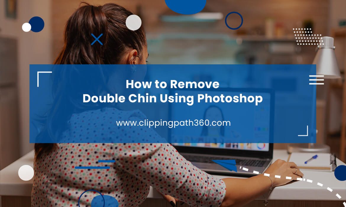 How to Remove Double Chin Using Photoshop Featured Image
