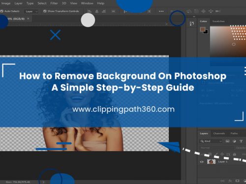 How to Remove Background in Photoshop | A Simple Step-by-Step Guide