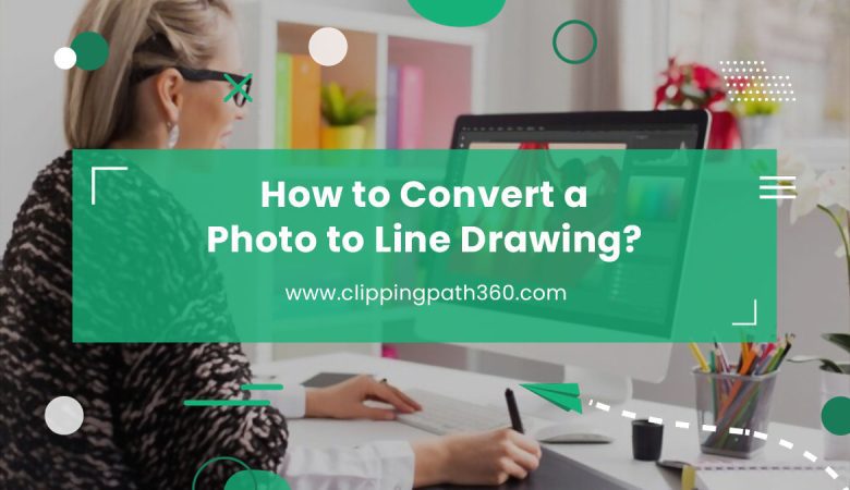 How to Convert a Photo to Line Drawing?