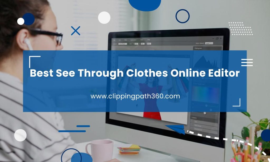 8 Best See Through Clothes Online Editor