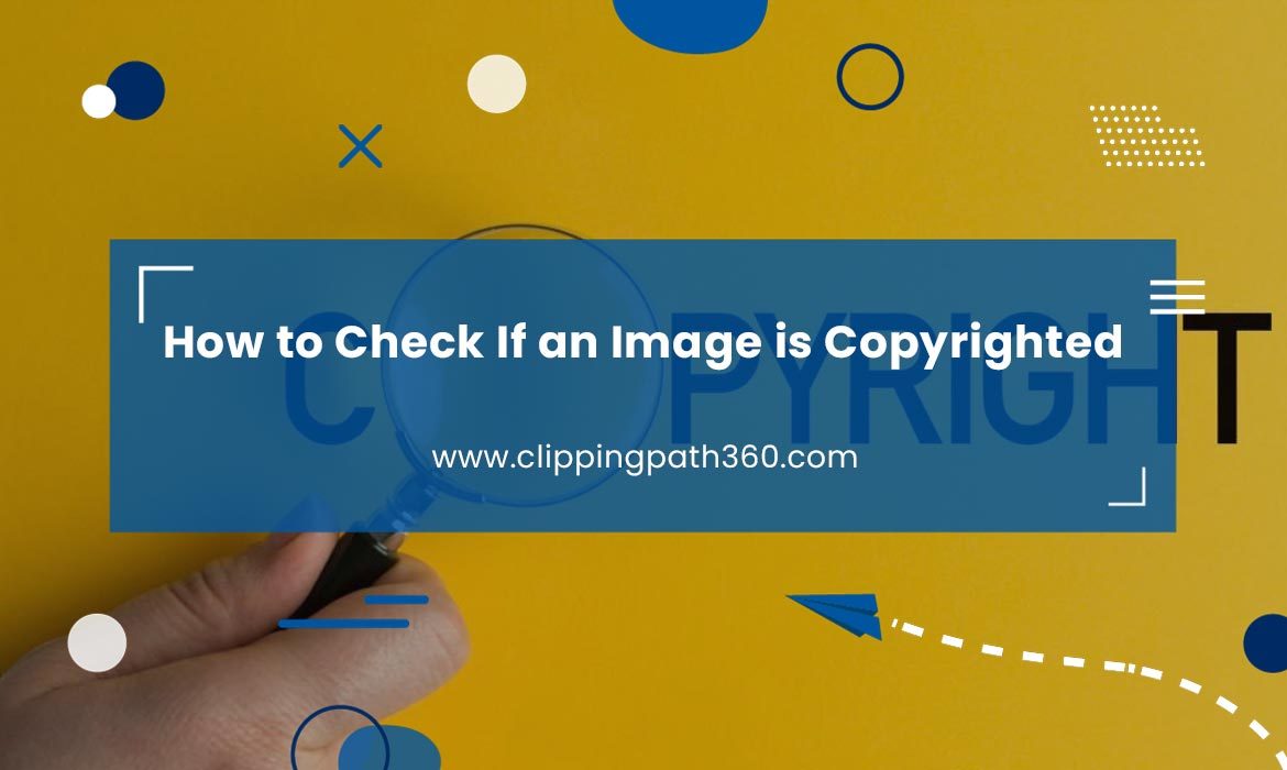 How to Check If an Image is Copyrighted Featured Image