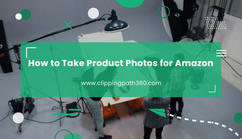 How to Take Product Photos for Amazon