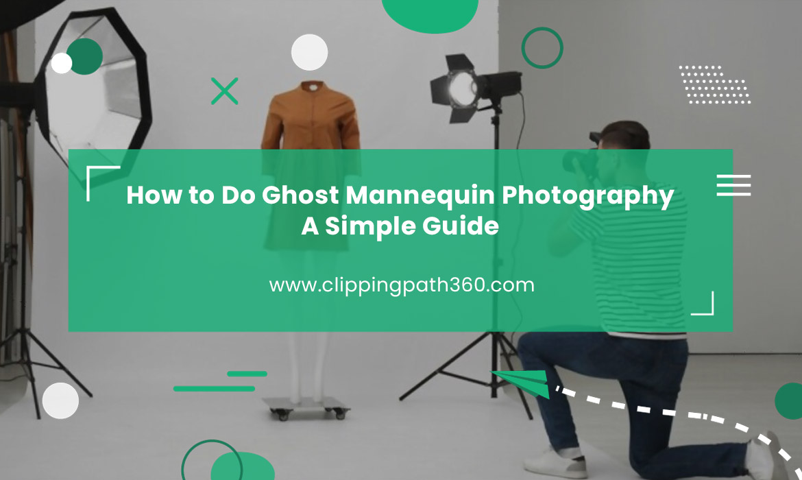 How to Do Ghost Mannequin Photography Featured Image